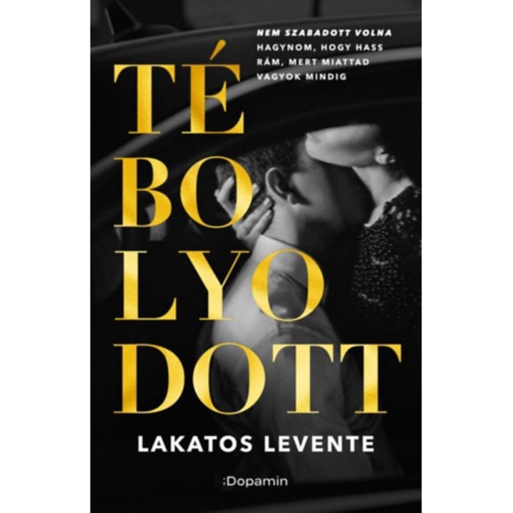 Tébolyodott, Lakatos Levente, Dopamin, editia 2024
