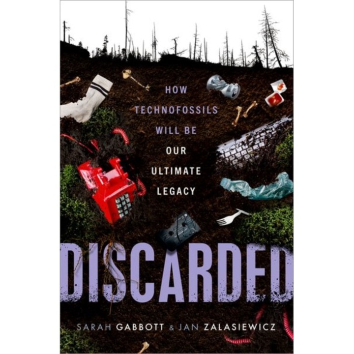 Discarded - Sarah|zalasiewicz Gabbott - Sarahzalasiewicz Gabbott