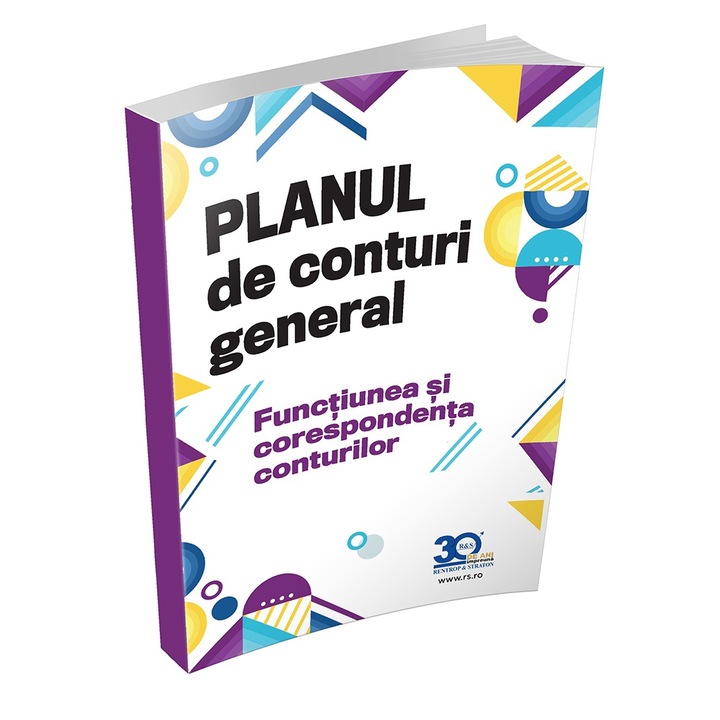 Planul de conturi general. Functiunea si corespondenta conturilor, editura Rentrop&Straton