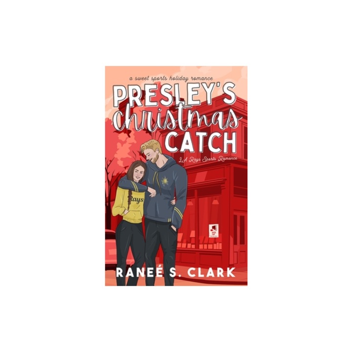 Presley's Christmas Catch A Sweet Sports Holiday Romance, Ranee S. Clark