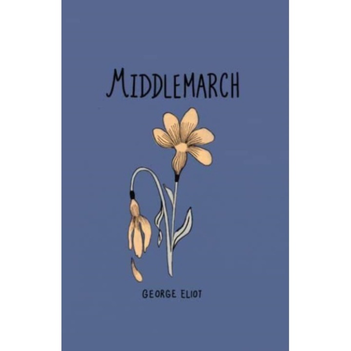 Middlemarch (collector's Edition) - George Eliot