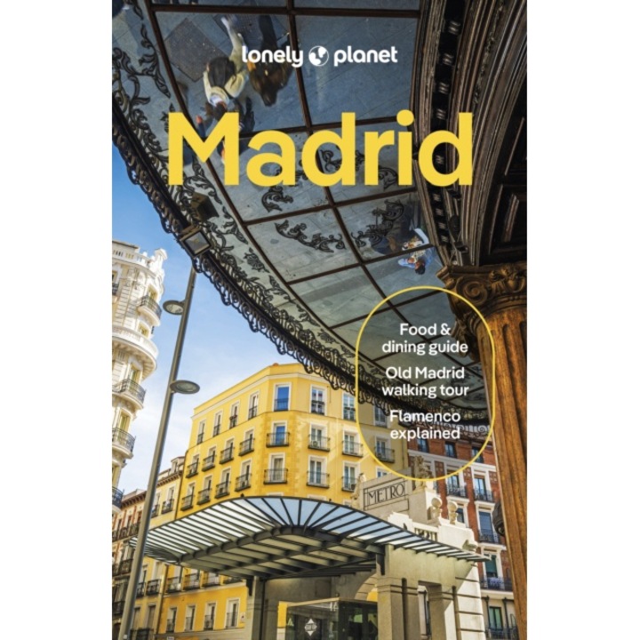 Lonely Planet Madrid - Felicity, diaz Lonely Planet, hughes - Felicitydiaz Lonely Planethughes