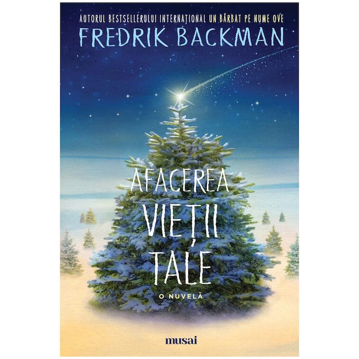 Afacerea vietii tale, Fredrik Backman