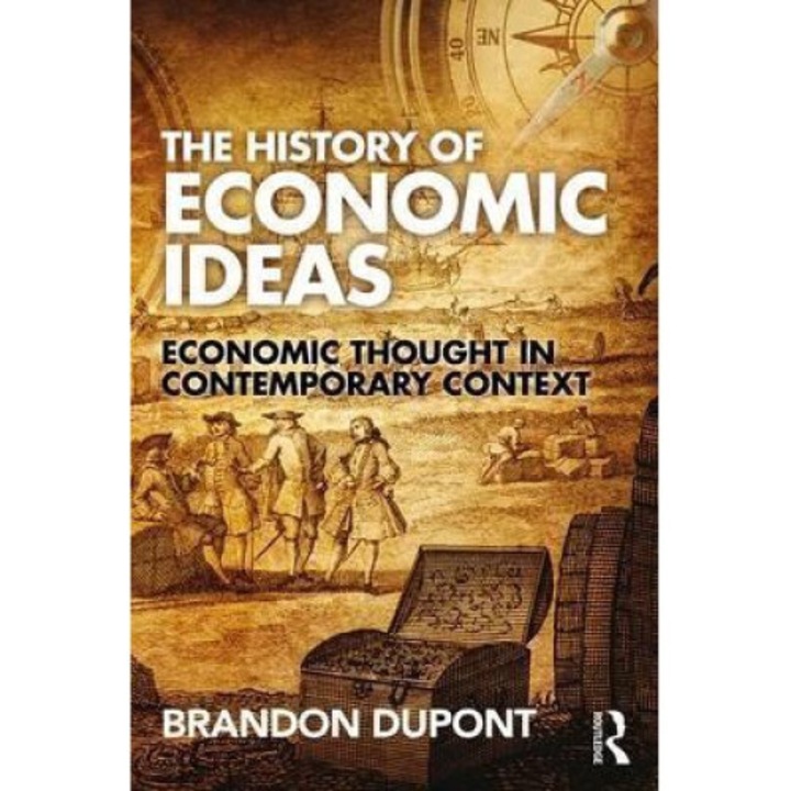 History Of Economic Ideas - Brandon Dupont