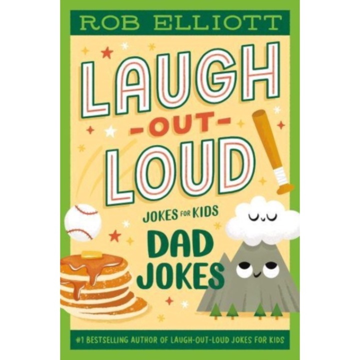 Laugh-out-loud: Dad Jokes - Rob Elliott