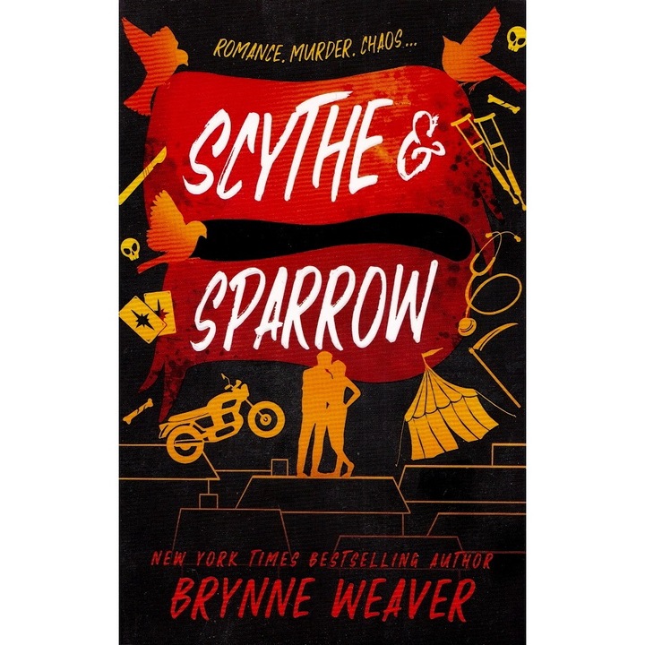 Scythe And Sparrow. The Ruinous Love Trilogy #3 - Brynne Weaver