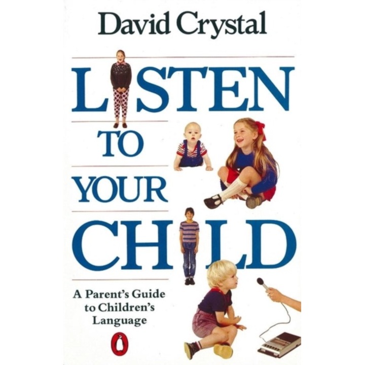 Listen To Your Child - David Crystal