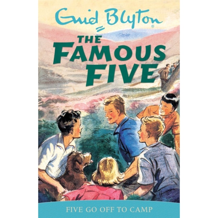 Famous Five: Five Go Off To Camp - Enid Blyton