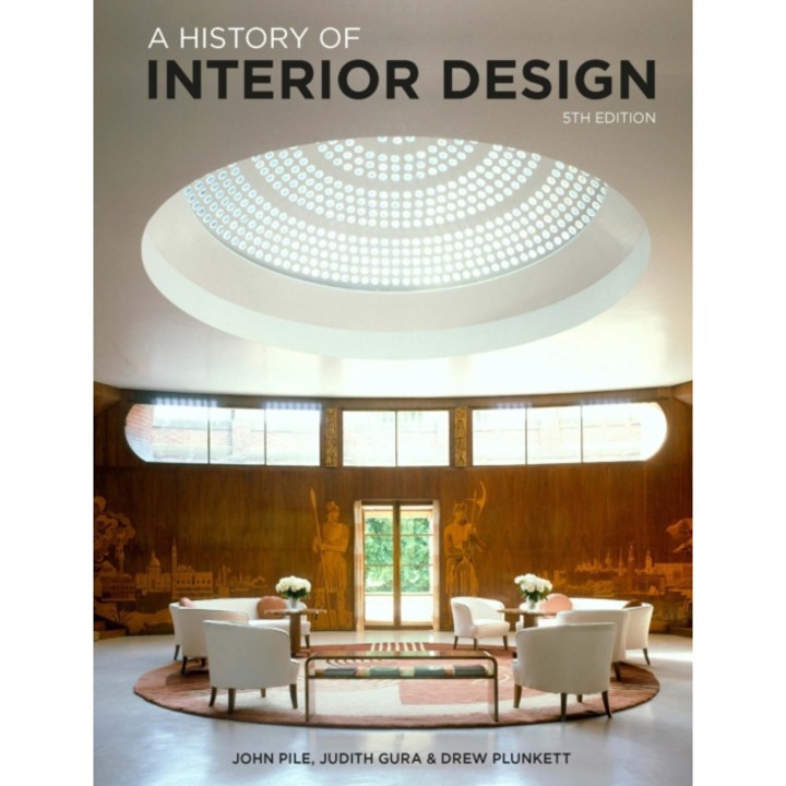 A History Of Interior Design Fifth Edition - John, gura Pile - Johngura Pile