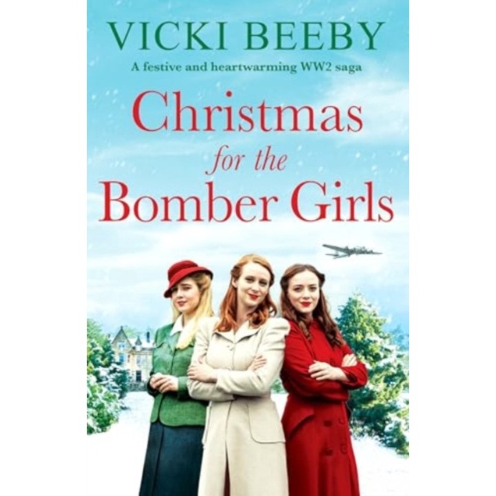 Christmas For The Bomber Girls - Vicki Beeby
