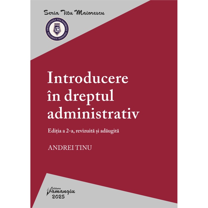 Introducere in dreptul administrativ. Editia a 2-a- Andrei Tinu