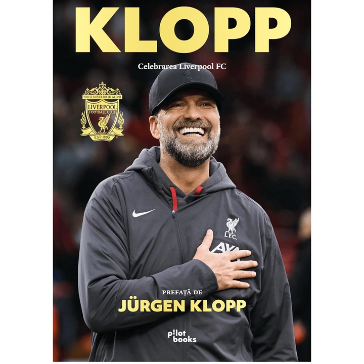 Klopp – Celebrarea Liverpool FC