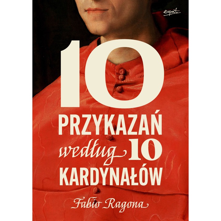 10 przykazań według 10 kardynałów, Esprit, Fabio Marchese Ragona, 2025