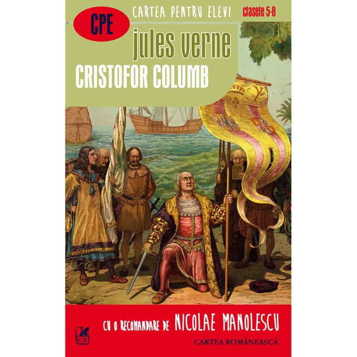 Cristofor Columb (Cartea Romaneasca) - Jules Verne