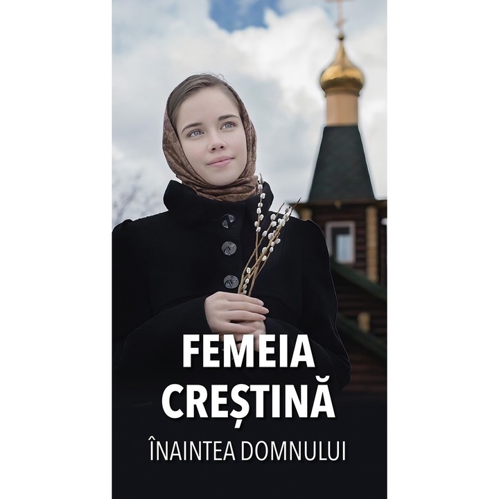 Femeia crestina inaintea Domnului, Editura de Suflet