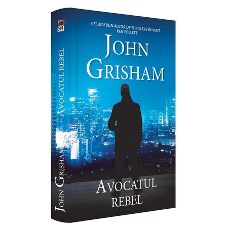 Avocatul Rebel John Grisham Emag Ro