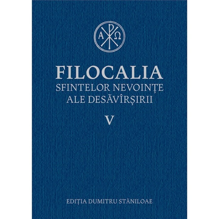 Filocalia 5 Sfintelor Nevointe Ale Desavarsirii