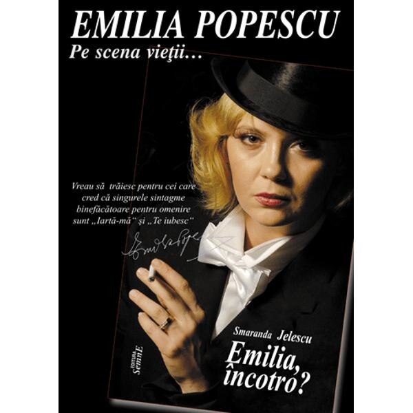 Emilia incotro? - Smaranda Jelescu