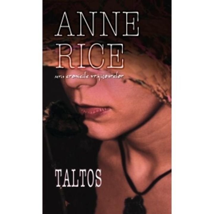 Taltos - Anne Rice