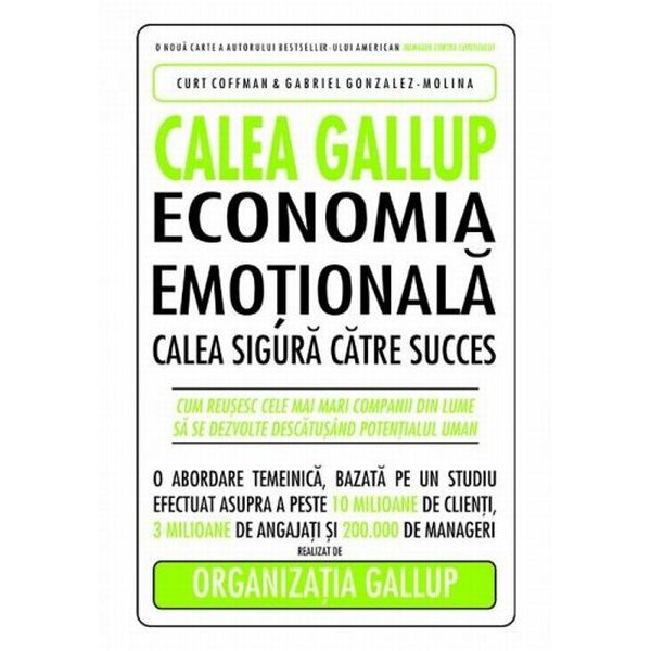 Calea Gallup. Economia emotionala - Gabriel Gonzalez-Molina