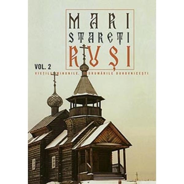 Mari stareti rusi vol. 2