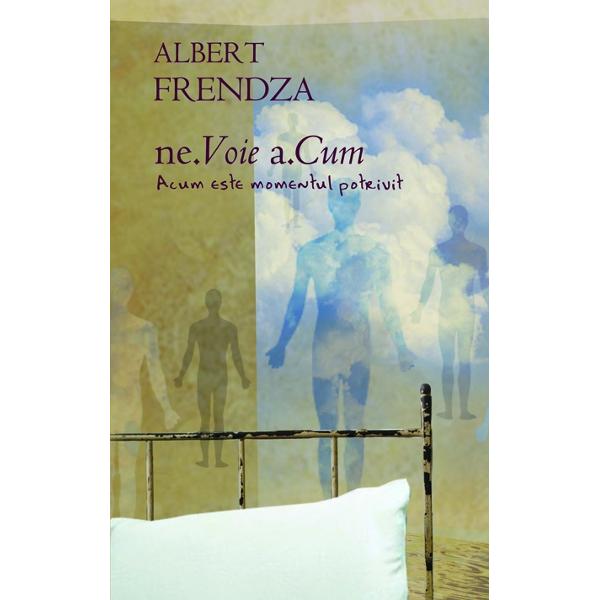 Nevoie acum - Albert Frendza