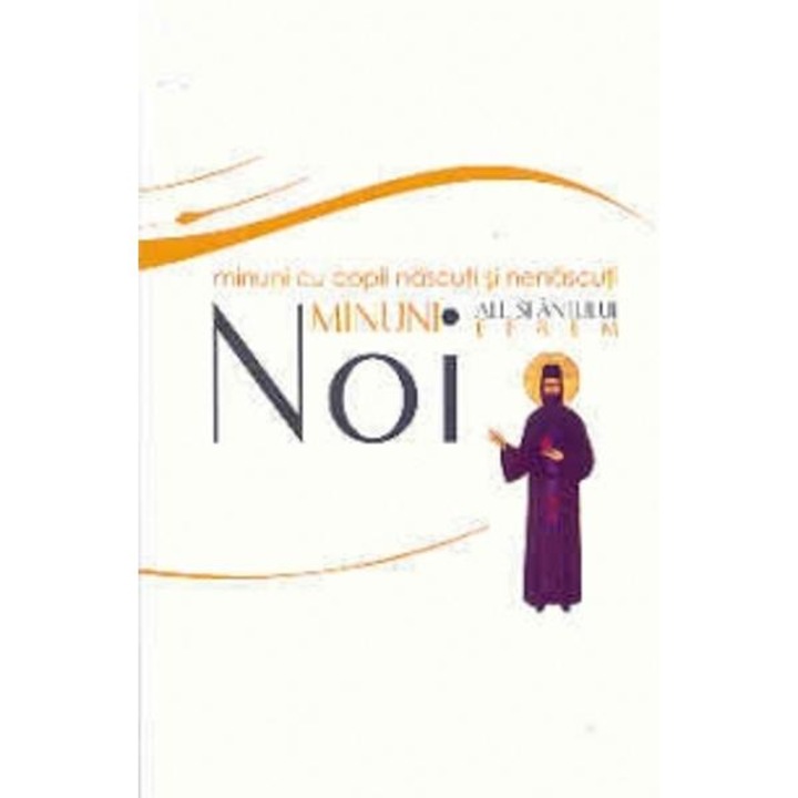 Noi Minuni Ale Sfantului Efrem