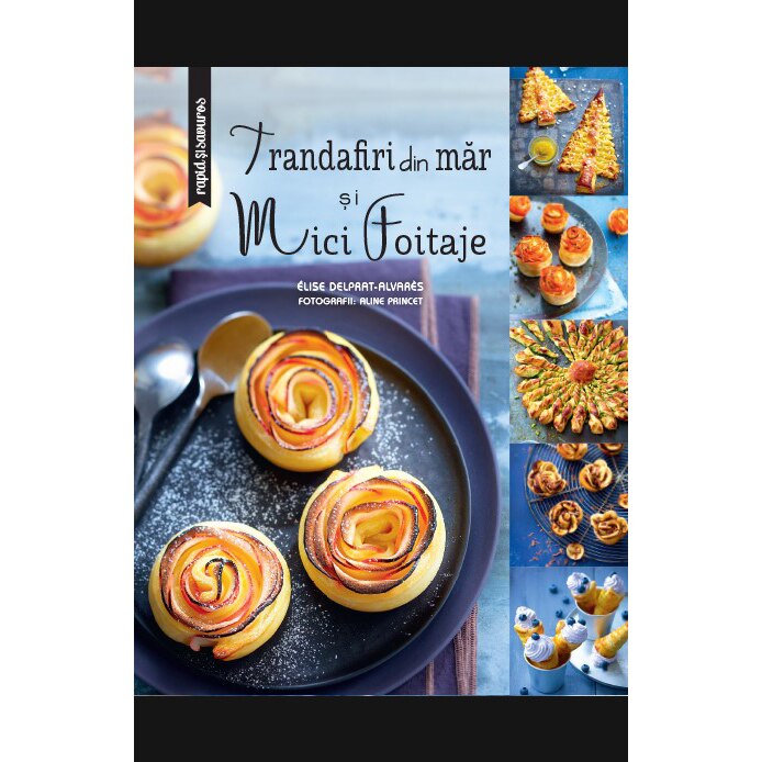 Trandafiri din mar si mici foitaje - Larousse