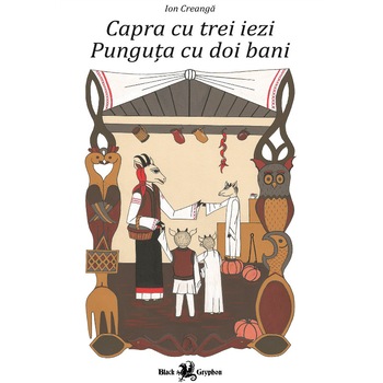 Capra cu trei iezi. Punguta cu doi bani Capra cu trei iezi. Punguta cu doi bani