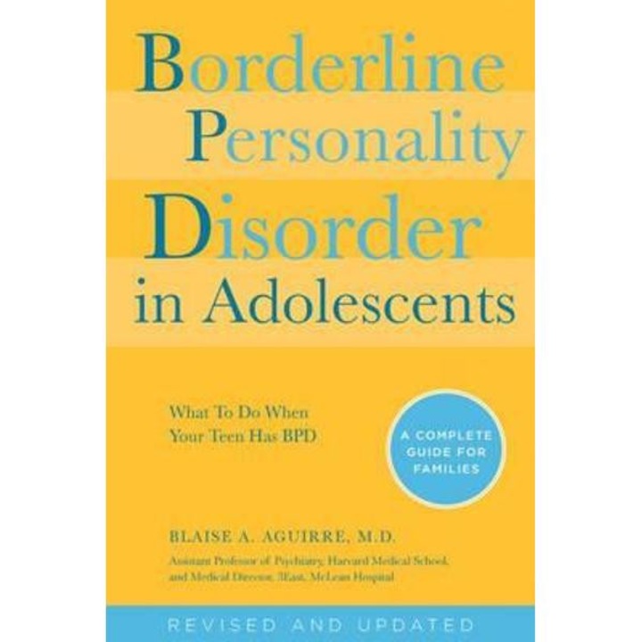 Borderline Personality Disorder in Adolescents