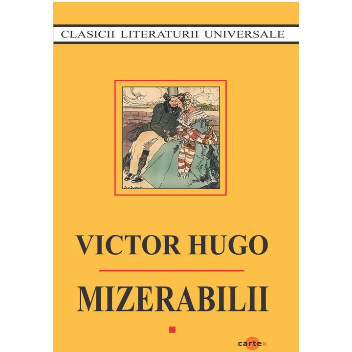 Mizerabilii (3 vol.), Victor Hugo