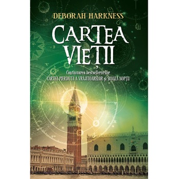 Cartea Vietii. Deborah Harkness. Reeditare (Brosata) Cartea Vietii. Deborah Harkness. Reeditare (Brosata)