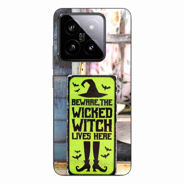 Husa compatibila cu Xiaomi 14 Silicon Gel Tpu Model Halloween Wicked Witch Lives Here