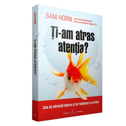 Ti-am atras atentia? - Sam Horn