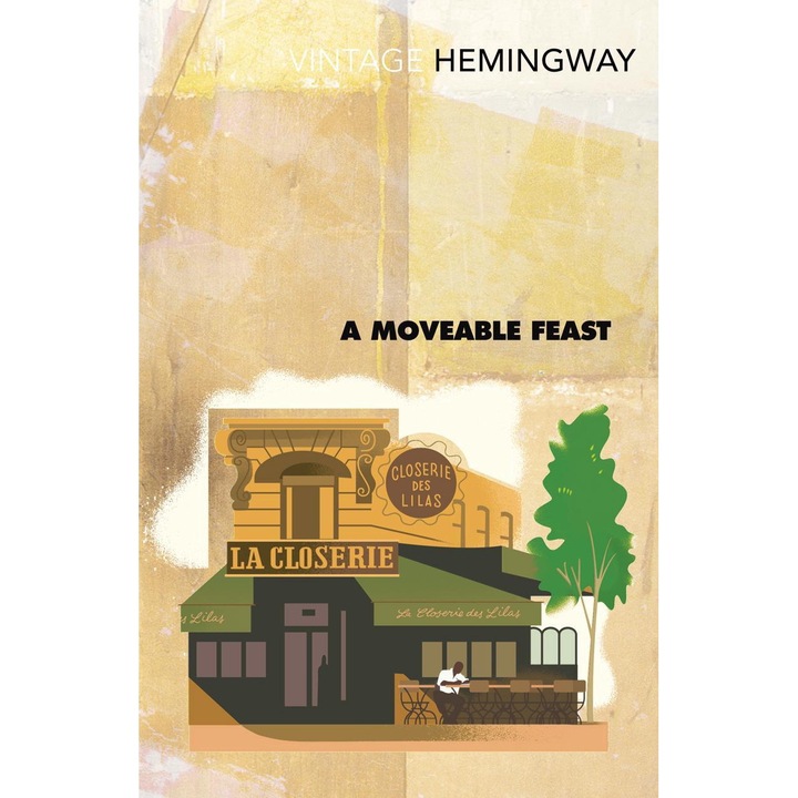 Moveable Feast - Ernest Hemingway 9780099285045