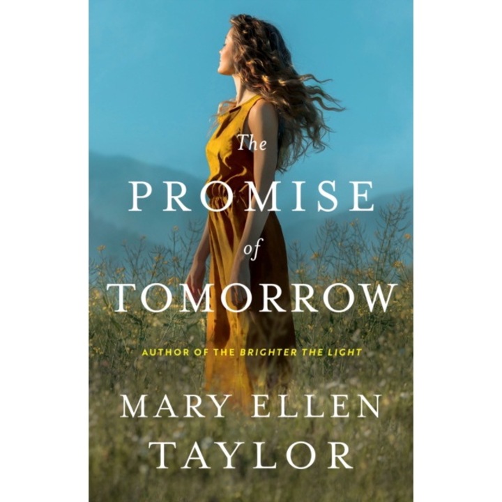 The Promise Of Tomorrow - Mary Ellen Taylor 9781662517822