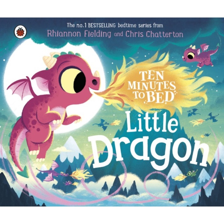 Ten Minutes To Bed: Little Dragon - Rhiannon Fielding 9780241620342