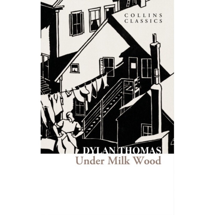 Under Milk Wood - Dylan Thomas 9780008706555