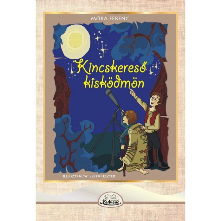 Kincskereso Kiskodmon, Mora Ferenc, 2014