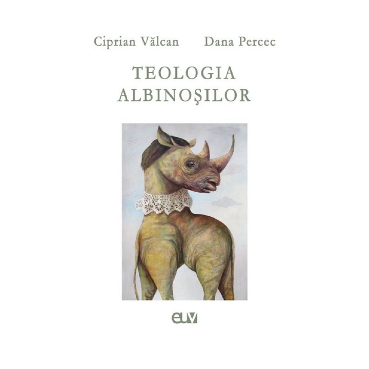 Teologia Albinosilor, Ciprian Valcan, Dana Percec, 2023