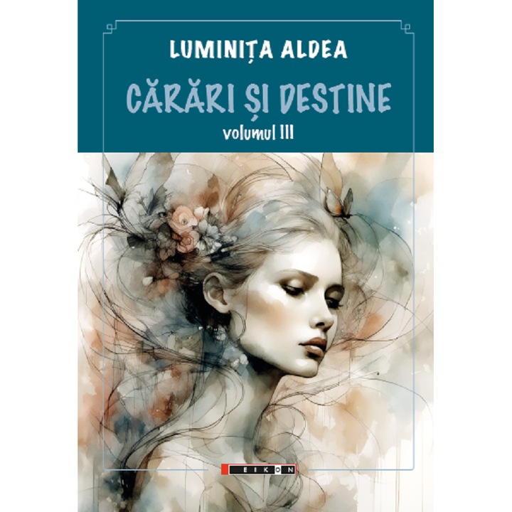 Carari Si Destine Vol.3, Luminita Aldea, 2023
