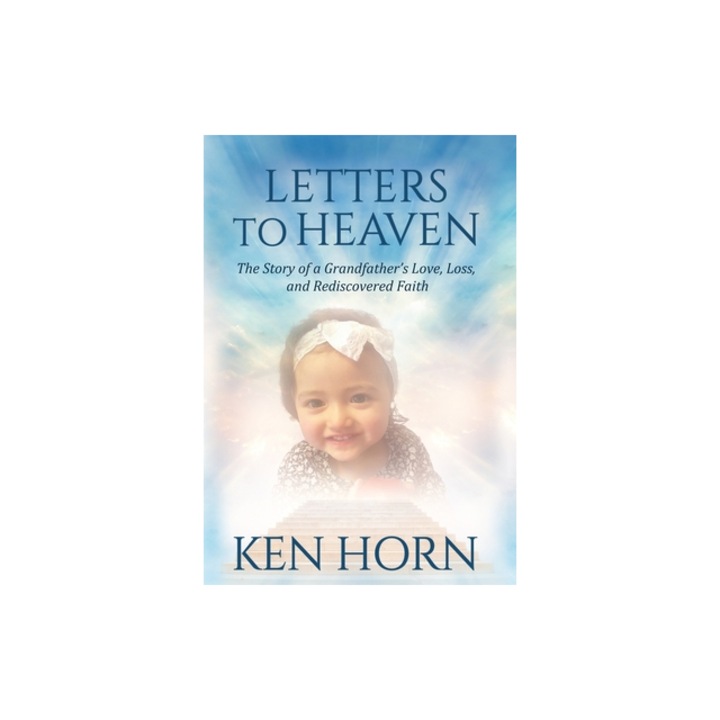 Letters to Heaven, Ken Horn