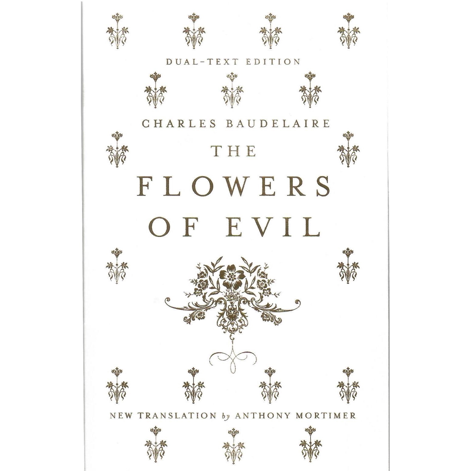 Charles Baudelaire: Florile Răului - Ediție Bilingvă Franceză