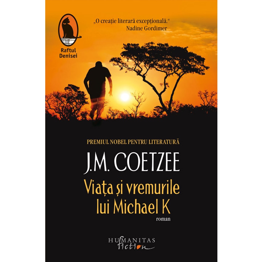 Viata si vremurile lui Michael K. - J. M. Coetzee