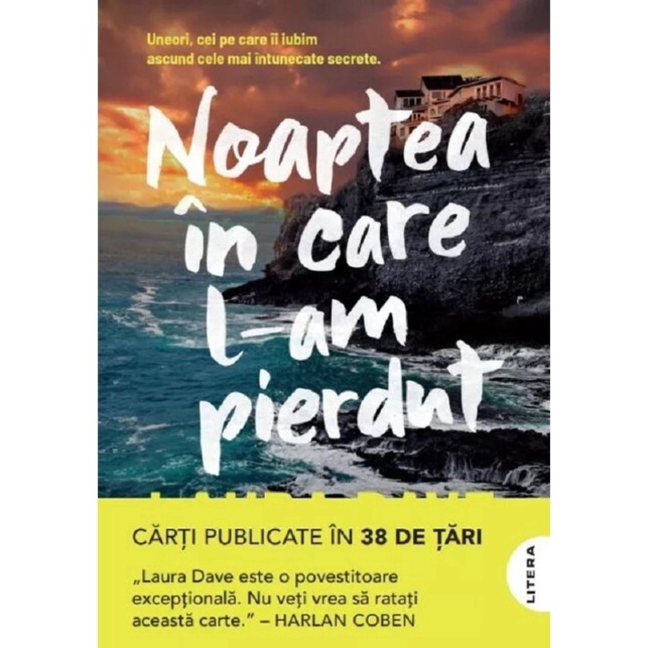 Noaptea in care l-am pierdut - Laura Dave, editia 2025