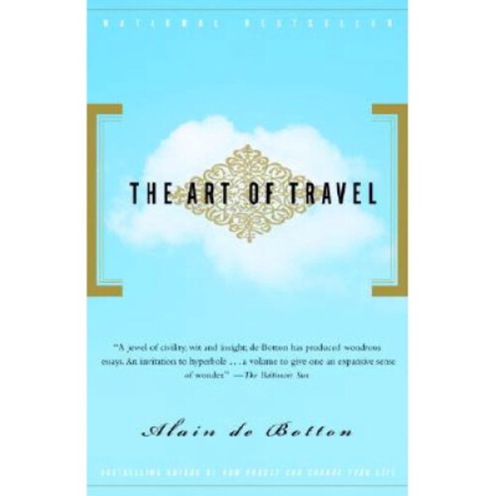 The Art Of Travel - Alain De Botton - Alain De Botton