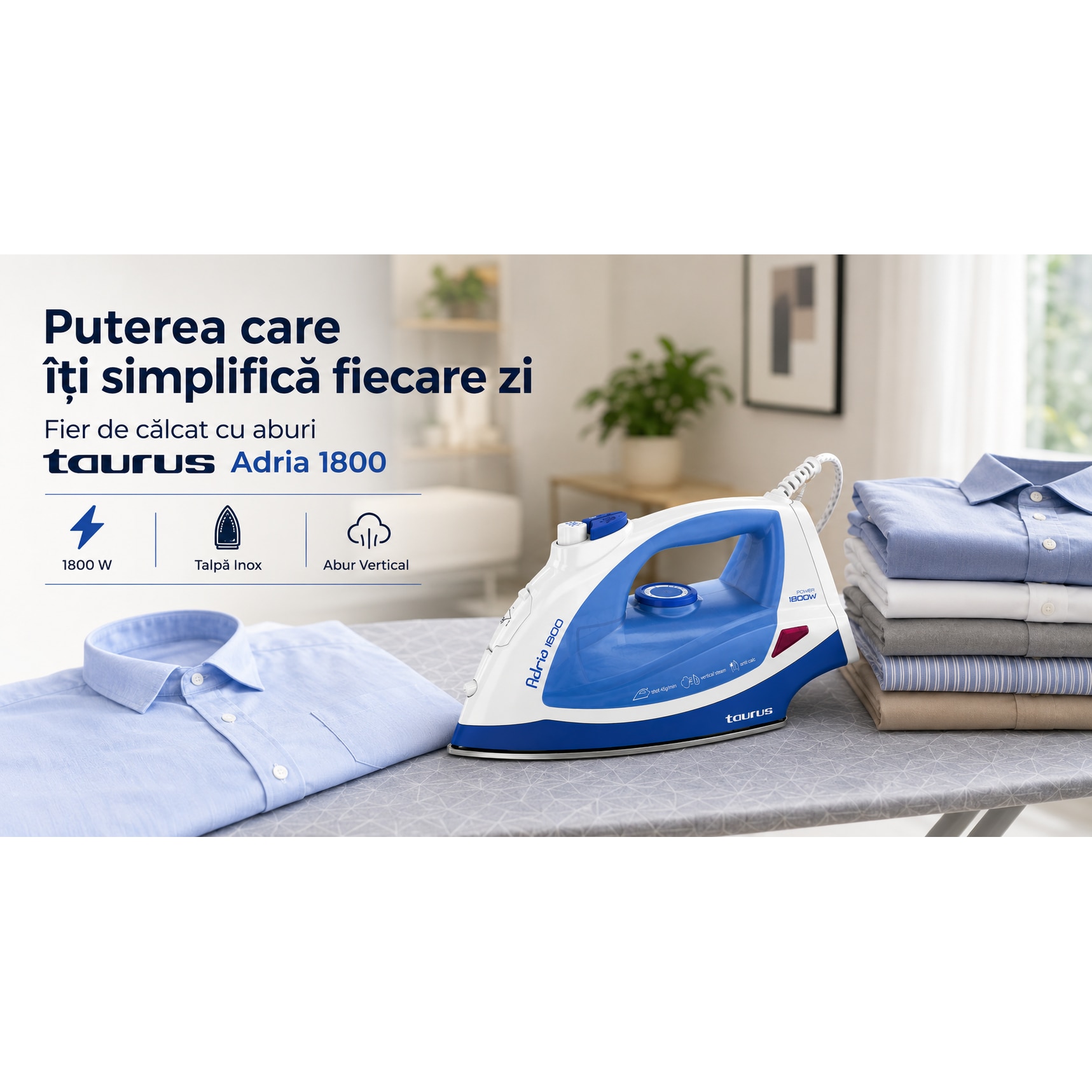 Fier De Calcat, Tiravis®, Taurus®, Adria 1800, Fier De Calcat Cu Aburi 1800W, Fier De Calcat Cu Aburi Cu Talpa Inox Supergliding, Calcare Verticala, Termostat Reglabil, Sistem Anti-Picurare, Debit Abur 45 G Min, Albastru