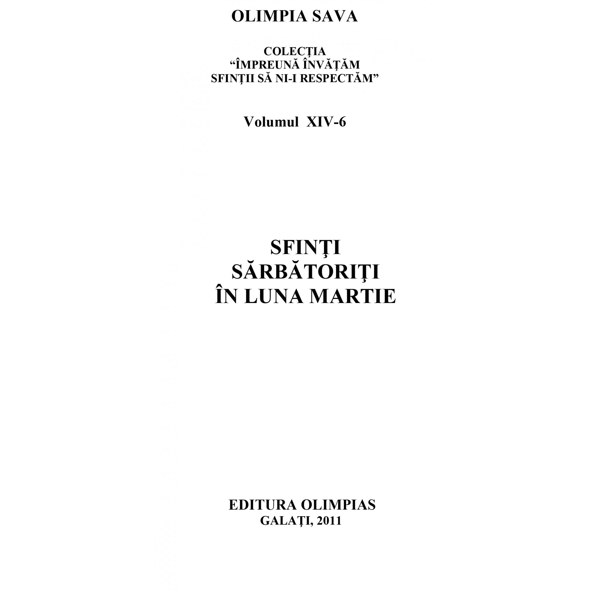 Sfinti sarbatoriti in luna martie - Olimpia Sava