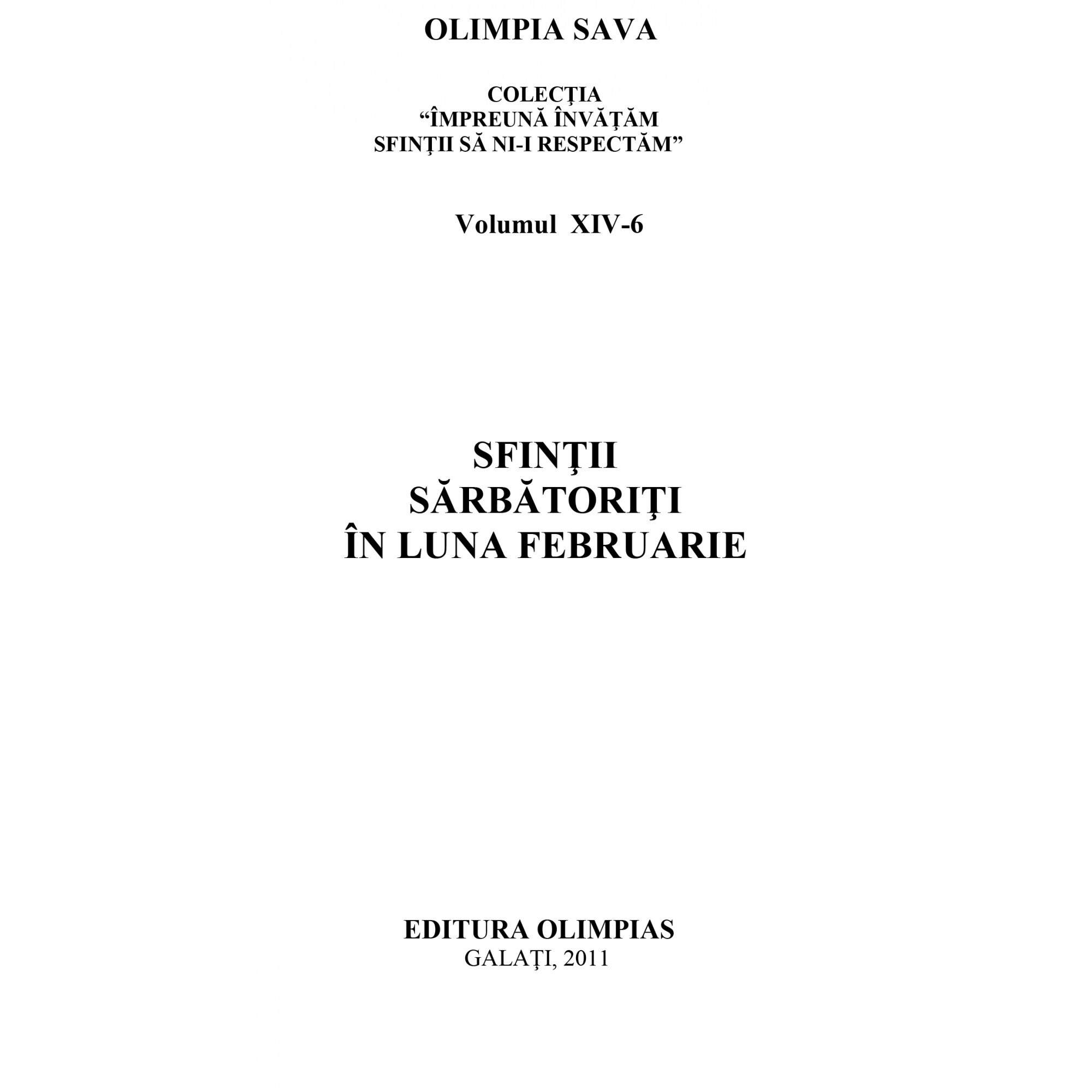 Sfinti sarbatoriti in luna februarie - Olimpia Sava