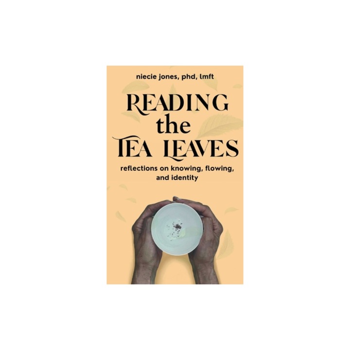 Reading the Tea Leaves, Niecie Jones